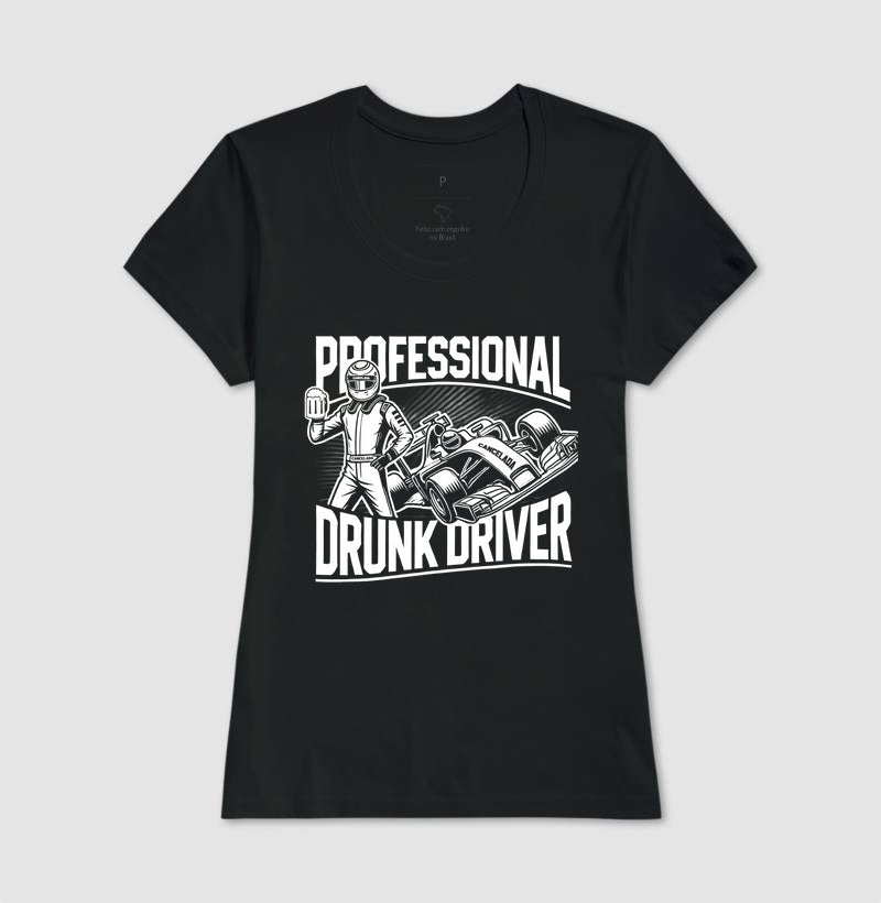 Camiseta Professional Drunk Driver