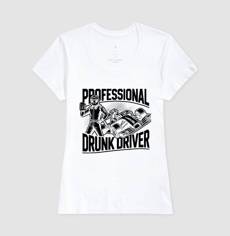 Camiseta Professional Drunk Driver