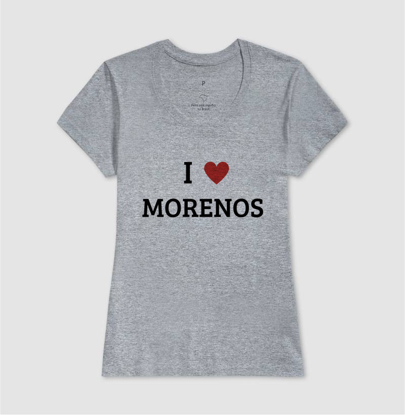 Camiseta Eu Amo Morenas