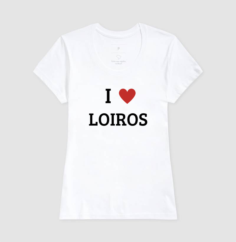 Camiseta Eu Amo Loiras