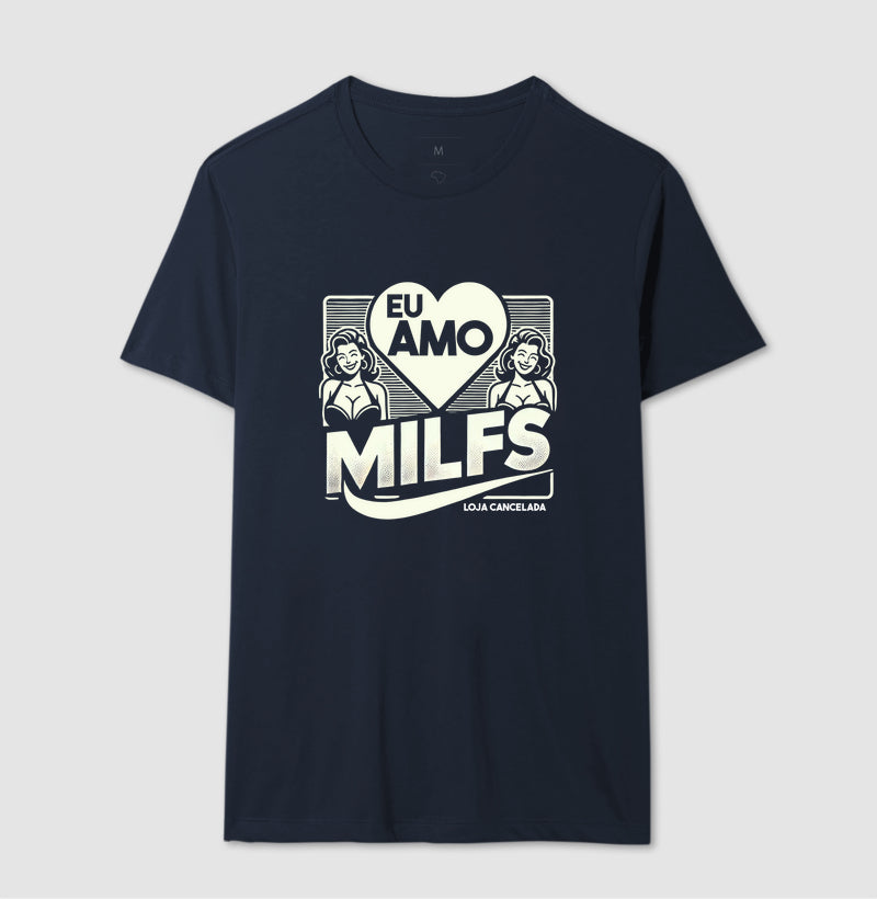 Camiseta Eu Amo Milfs