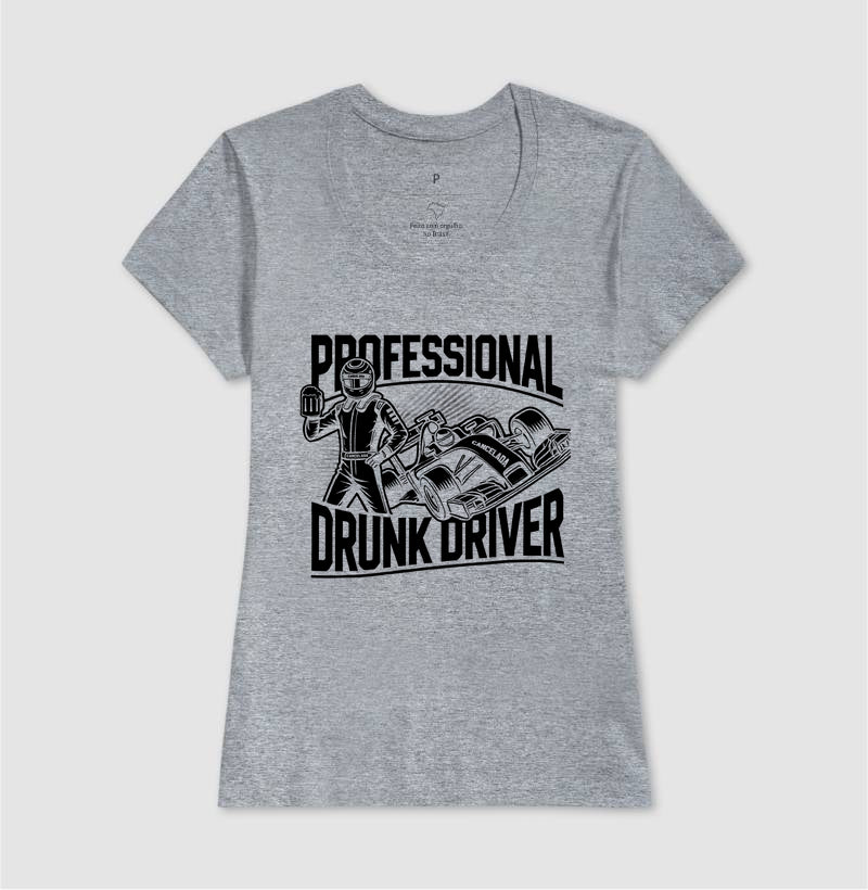 Camiseta Professional Drunk Driver